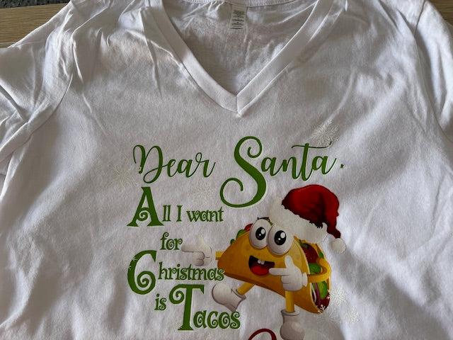 Dear Santa, All I Want For Christmas Is Tacos